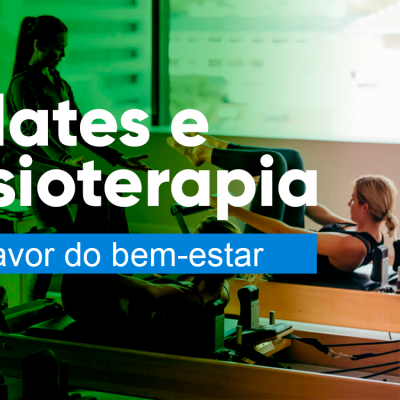Pilates e Fisioterapia: a favor do seu bem-estar em 2024 >> Conheça os benefícios e o bem-estar do Pilates e fisioterapia quando orientados em conjunto. Leia